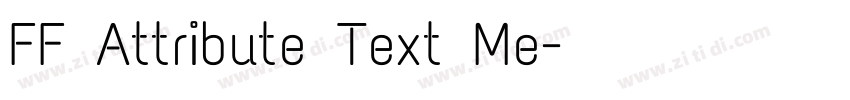 FF Attribute Text Me字体转换